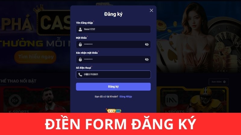 Bước 2: Hoàn thành form thông tin của nhà cái
