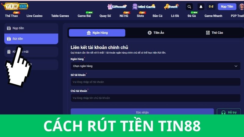 Cách rút tiền Tin88 trong nháy mắt