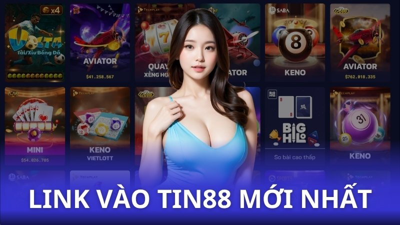 Cập nhật nhanh: Link vào Tin88 mới nhất 2025