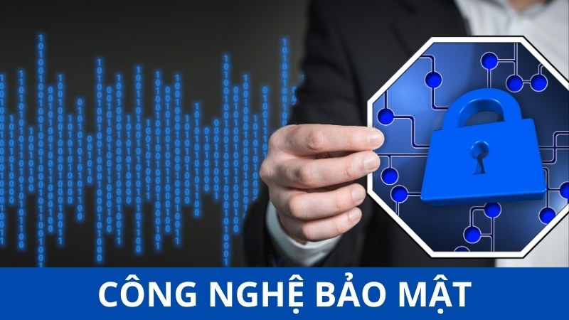 Chính sách - Công nghệ bảo mật của Tin88 thế nào?