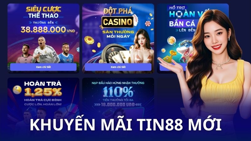 Tổng hợp khuyến mãi Tin88 - Ưu đãi khủng nhất năm
